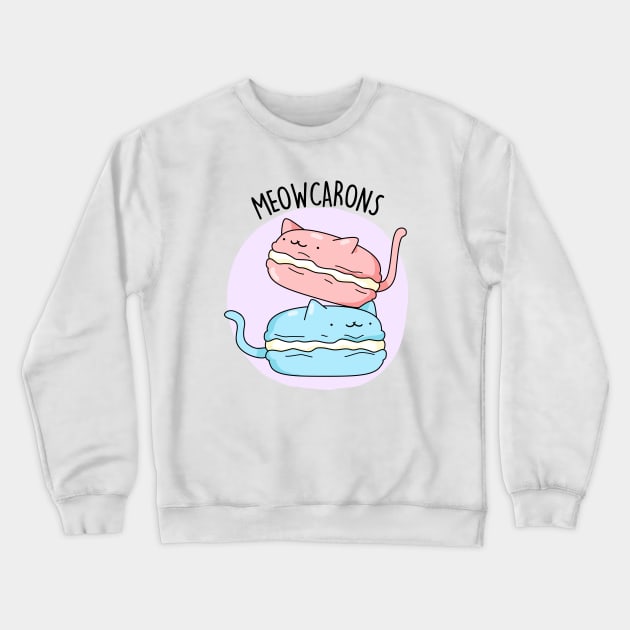 Meowcaron Cute Cat Macaron Pun Crewneck Sweatshirt by punnybone